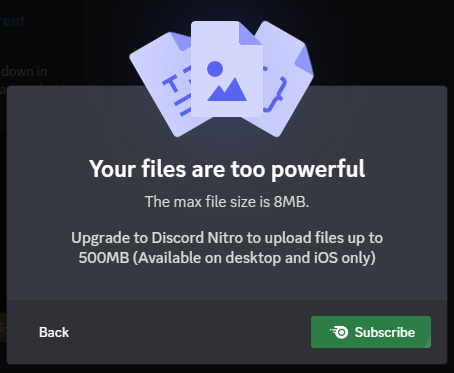 Discord file upload warning: The max size is 8MB